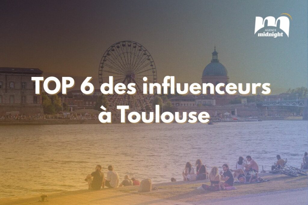 influenceurs toulouse