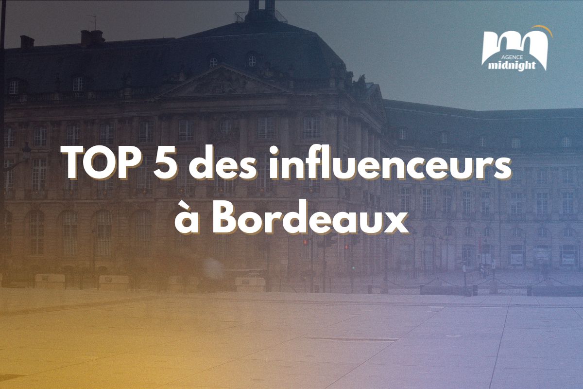influenceurs bordeaux